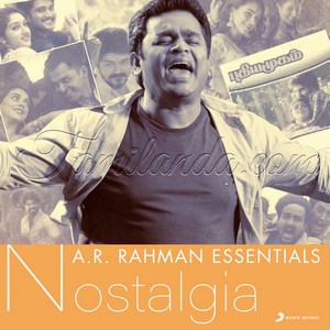 A.R. Rahman Essentials (Nostalgia) (2017) (A.R. Rahman)